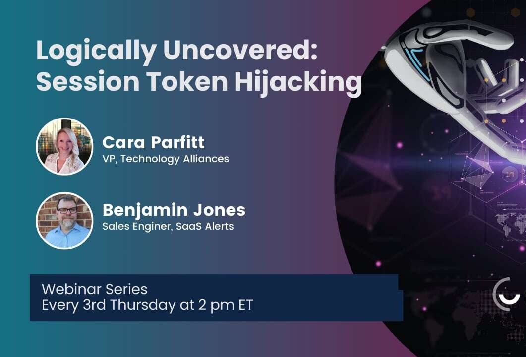 Logically Uncovered Session Token Hijacking webinar promotion poster